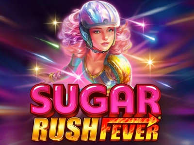 Sugar Rush Fever