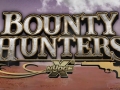 Bounty Hunters